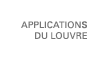Applications du Louvre
