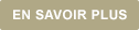 En savoir plus En savoir plus