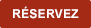 Réservez Réservez