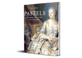 Catalogue de l’exposition « Pastels du musée du Louvre » Catalogue de l’exposition « Pastels du musée du Louvre »