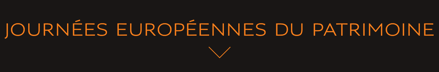 JOURNÉES EUROPÉENNES DU PATRIMOINE