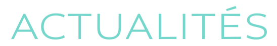 ACTUALITÉS